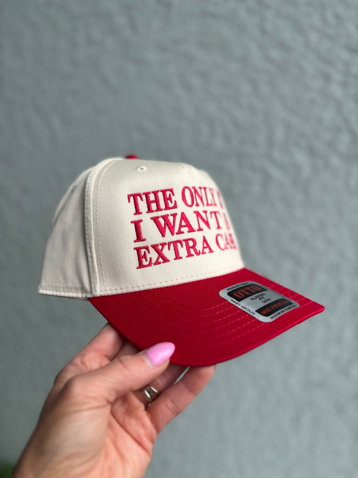 The Only Ex I Want is Extra Cash Hat