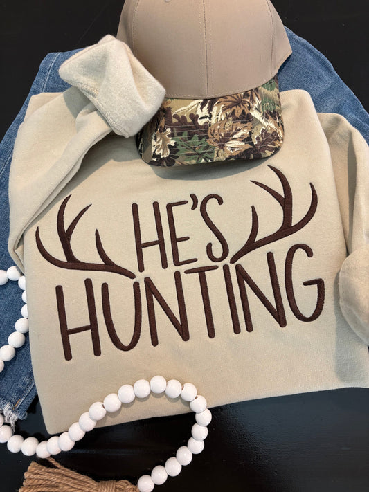 He’s Hunting Embroidered Sweatshirt