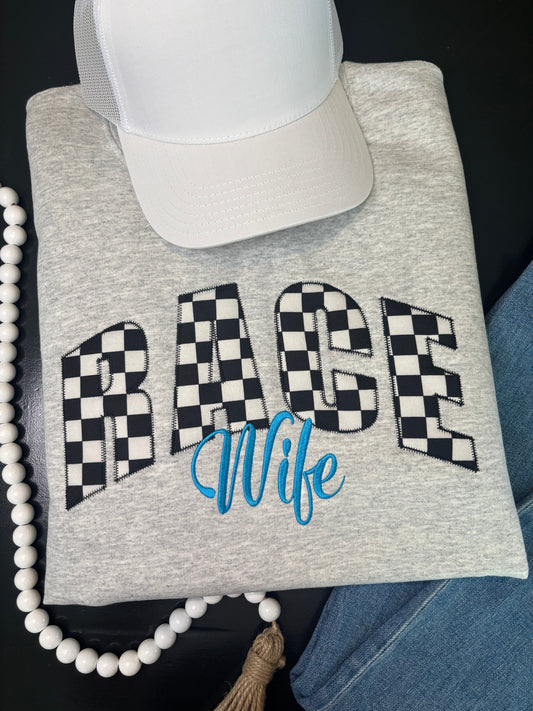 Custom Race Wife Applique Sweatshirt - ANY COLOR