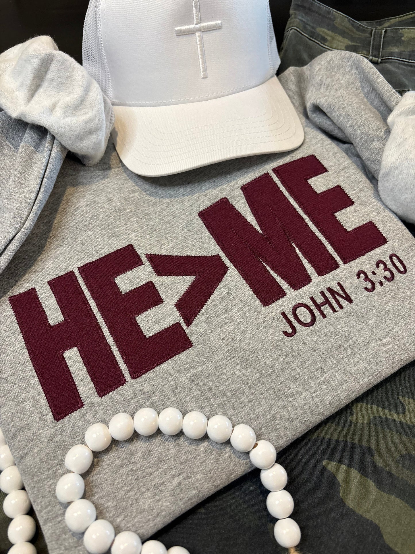 HE>ME | John 3:30 Sweatshirt - ANY COLOR