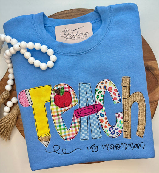 Personalized "Teach" Bean Stitch Appliqué Shirt – Custom Gift for Teachers