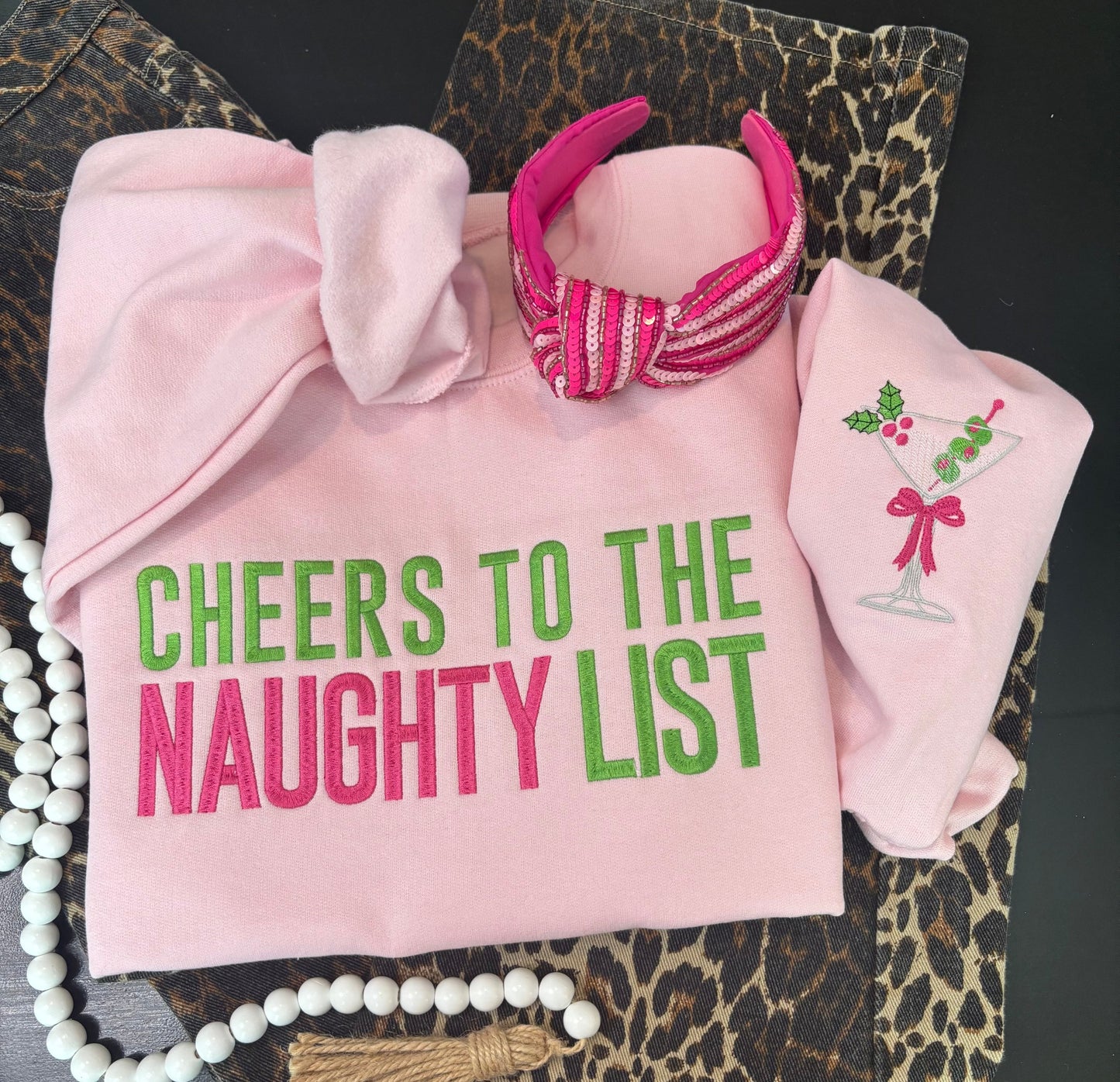 Cheers to the Naughty List – Festive Pink Christmas Sweatshirt